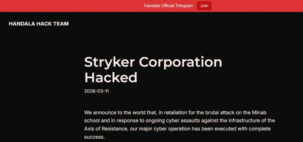 Screenshot of a webpage by HANDALA HACK TEAM with the headline “Stryker Corporation Hacked,” dated 2026-03-11, announcing a cyberattack in retaliation for a prior assault; includes a red banner for a Telegram link.