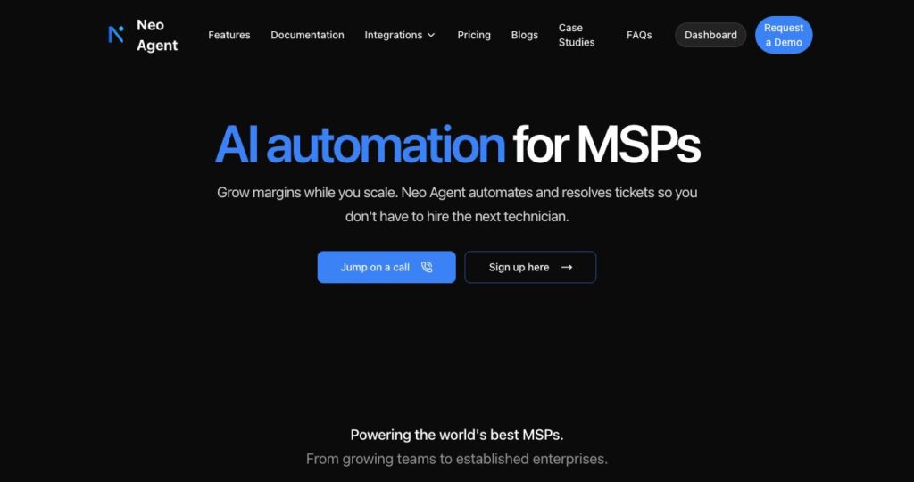 Neo Agent homepage promoting AI automation for MSPs with ticket resolution, scaling benefits, and demo/signup CTAs.