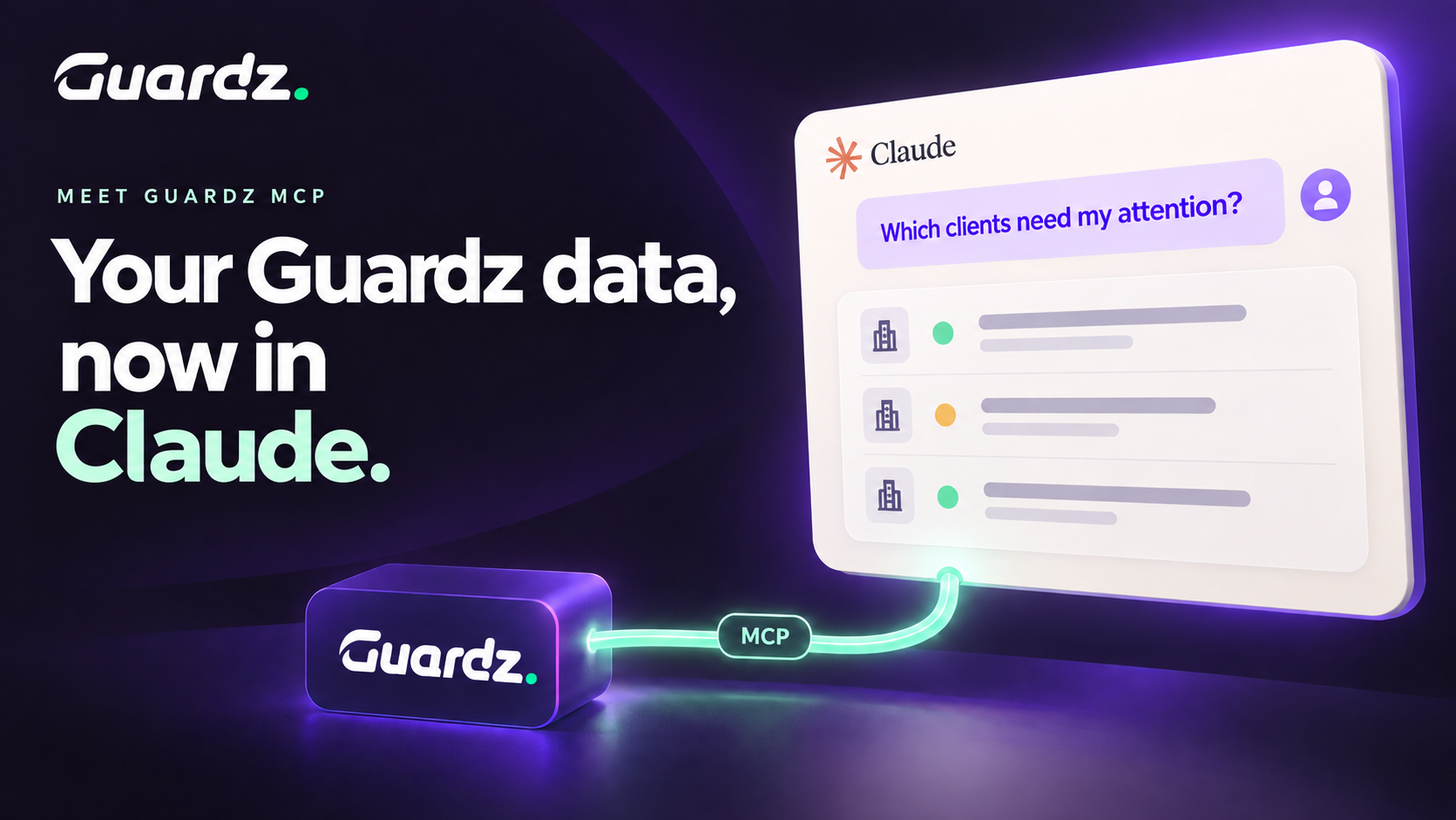Your Guardz data, now in Claude